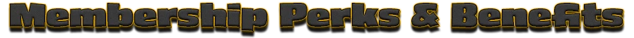 Membership Perks & Benefits